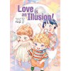 Love is an Illusion! Vol. 7
