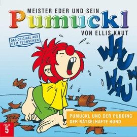 05: Pumuckl und der Pudding / Der rätselhafte Hund
