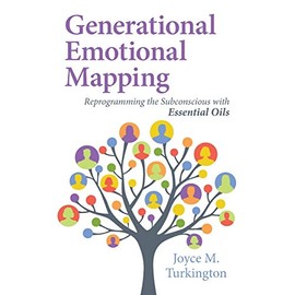 Generational Emotional Mapping: Reprogramming the Subconscious with Essential Oils