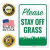 Vertical Please Stay Off Grass Sign, 10x7 Inches, Rust Free