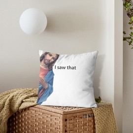 Conank Jesus Meme I Saw That Throw Pillowcase with Hidden Zipper Cozy Soft Square Funny Throw Pillows Covers Decorative Pillows Case for Couch Sofa Bed Living Room Home Decor Supplies 18 X 18 in
