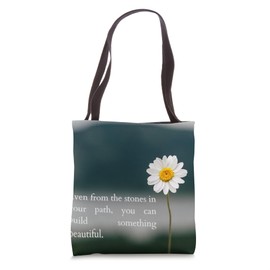 Motivational Flower Design with Inspirational Quote Tote Bag