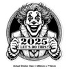 Azeeda 'Clown New Year 2025' White Premium Vinyl Decal Sticker