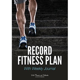 Record Fitness Plan With Weekly Journal
