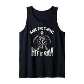 Save The Turtles Hit It Raw Tank Top