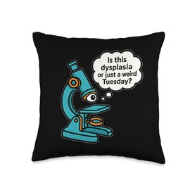 Cytotechnologist Tuesday Dysplasia Microscope Art Throw Pillow