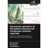 Variazione genetica di Hirsutella sinensis nel Cordyceps sinensis naturale: Variazione