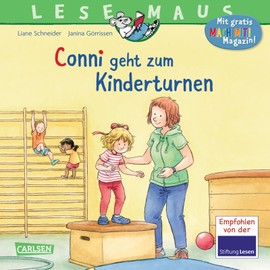 LESEMAUS 114: Conni geht zum Kinderturnen: Bilderbuchgeschichte für Kinder ab 3 zu Sport, Beweglichkeit und Motorik (114)