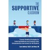The Supportive Classroom: Trauma-Sensitive Strategies for Fostering Resilience and Creating