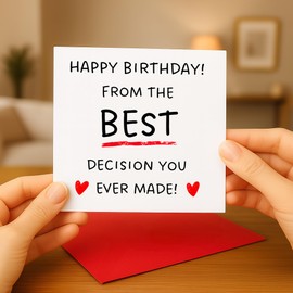 EverKind Funny Birthday Card – “from the Best Decision You Ever Made” | Humorous Romantic Card with Red Hearts | For Partner, Fiancee, Husband, Wife, Boyfriend or Girlfriend | Blank Inside | Eco