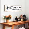 Just You Me And The Dogs Sign Wall Art Canvas
