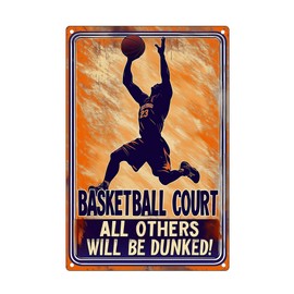 Basketball Sign Basketball Metal Tin Sign Basketball Court All Others Will Be Dunked Basketball Wall Decor Sign 8x12 Inches
