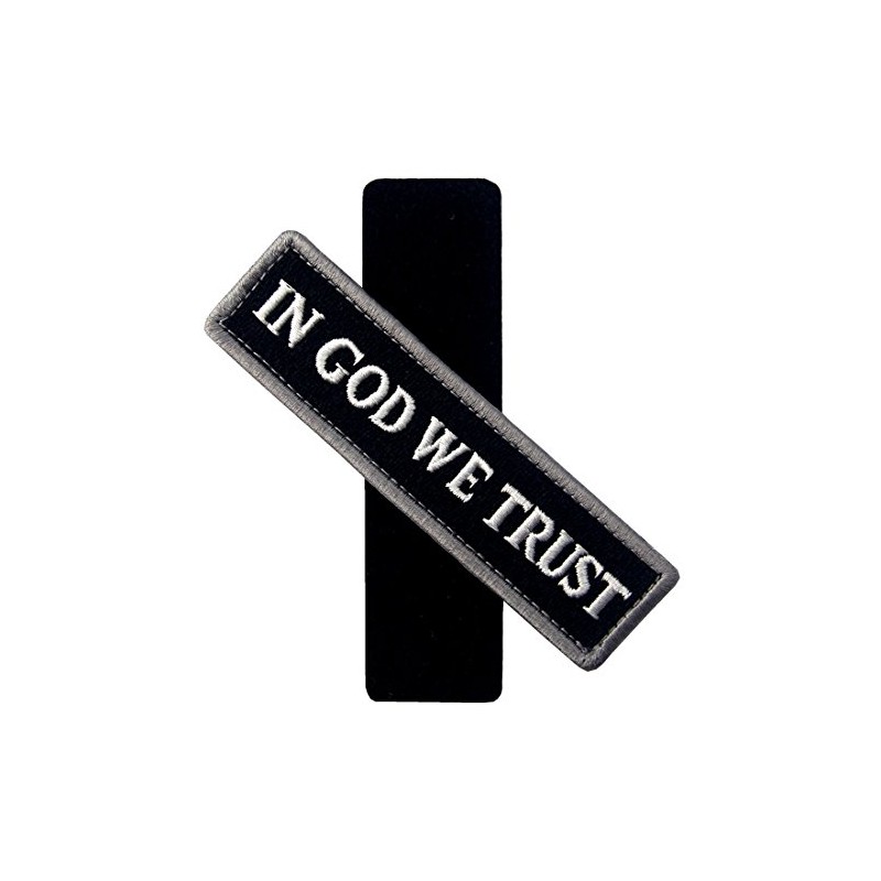 In God We Trust We Believe in God Embroidered Velcro