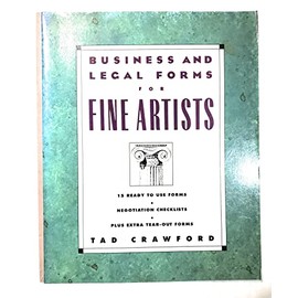 Business and Legal Forms for Fine Artists