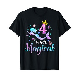 Four Ever Magical 4 Year Old 4th Birthday Girl Mermaid Party T-Shirt