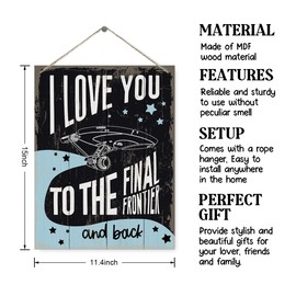 Star Trek Sign, Farmhouse Wood Sign, I Love You to the Final Frontier, Decorative Wood Plaque for Hanging, Vintage Star Trek Sign, Stars Wall Art, Rustic Home Decor, Bedroom Decor, Father's Day Gift