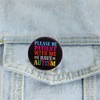 PLEASE BE PATIENT WITH ME I HAVE AUTISM Enamel Pin