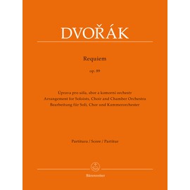 Dvořák: Requiem, Op. 89 (Full Score – Version for Chamber Orchestra)