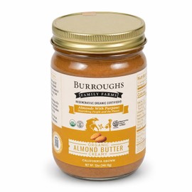 Burroughs Family Farms USDA Organic Creamy Almond Butter, 12 oz – No Palm Oil, No Sugar Added, Regenerative Organic Certified, Dairy-Free, Glass Jar