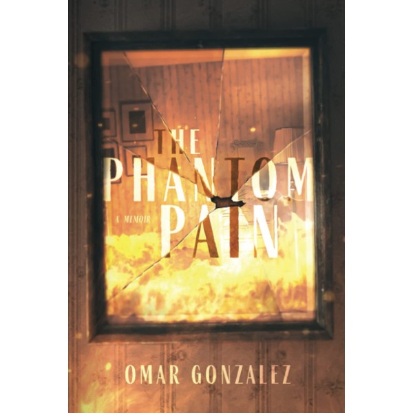 The Phantom Pain: A Memoir