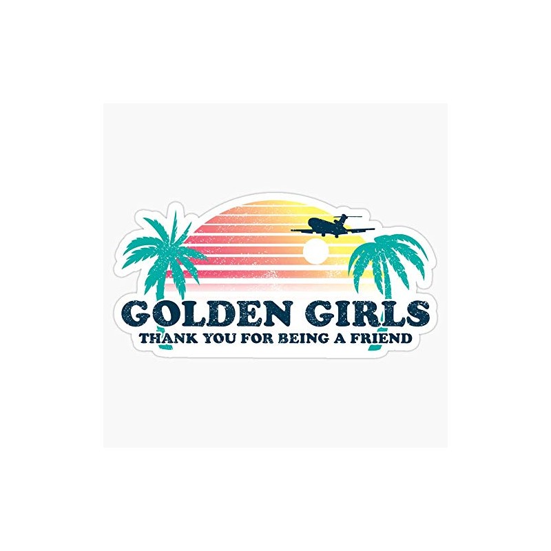 Golden Girls Bumper Sticker Window Vinyl Decal 5"