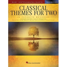 Classical Themes For Two Trombones: Easy Instrumental Duets