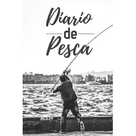 Diario de Pesca: Cuaderno de Pesca Formato A5 | 100 Paginas Para Apuntar Todos los Detalles | Fecha, Lugar, Meteorología, Aparejos, capturas...| ... Regalo Perfecto para Pescador y Aficionados.