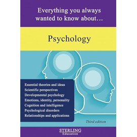 Psychology: Everything You Always Wanted to Know About...