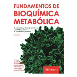 Fundamentos De Bioquímica Metabólica