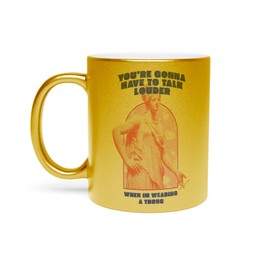 Fabulous Tasse aus verchromter Keramik, goldfarben, Motiv: Talk Louder Thong Collage, Vintage, Illustration, Kunst, Humor Parodie Meme, 325 ml