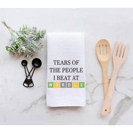 Tears of The People I Beat at Wordle - Funny Wordle Lover Gifts - Soft and Absorbent Kitchen Tea Towel - Decorations House Towel