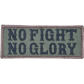 NO FIGHT NO GLORY MILITARY ARMY TACTICAL FOREST HOOK MORALE PATCH