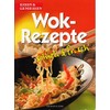 Wok Recipes - Quick & Fresh