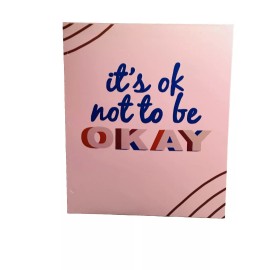 Top Flight It Is Ok Not To Be Ok  2-Pocket Paper Folder 12x10” Top Flight
