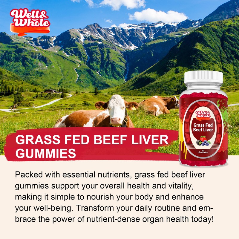 Well&Whole Grass Fed Beef Liver Gummies, Dessicated Beef Liver Supplement