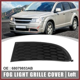 Car Front Bumper Left Driver Side Fog Light Grille Lamp Cover 68079853AB for Dodge Journey 2014-2017 2019 2020 Replace Parts