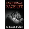 Emotional Face-lift: Understanding Liberation from Negative Emotions Without Doing Time
