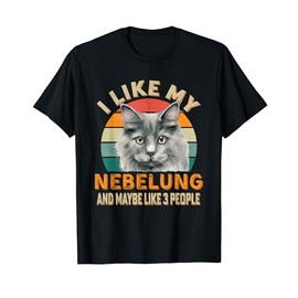 I Like My Nebelung Cat Retro Vintage Funny For Cats Lover T-Shirt