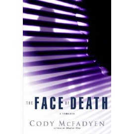 The Face of Death - Hardcover By McFadyen, Cody - GOOD