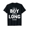 T-Shirt with German Text "Ich bin ein Junge mit lange