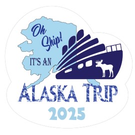 Cruise Ship Door Decoration Oh Ship Alaska Trip Custom Magnet Funny & Fun Party Decor - Decorative Magnetic Favors For Fridge, Locker, Whiteboard - Ships Stateroom on Carnival, Royal Caribbean etc.