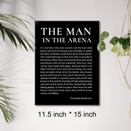 Inspirational Canvas Wall Art Motivational the Man in the Arena Quote Canvas Print Positive Speech Quotes Canvas Painting Office Home Wall Decor Framed Gift 12x15 Inches (Black)