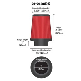 AEM 21-2100DK Universal DryFlow Clamp-On Air Filter: Round Tapered; 6 in (152 mm) Flange ID; 8.125 in (206 mm) Height; 7.5 in (191 mm) Base; 5.125 in (130 mm) Top