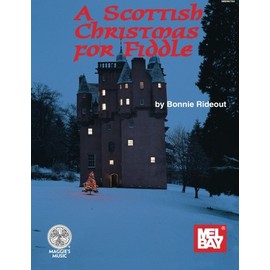 Mel Bay A Scottish Christmas for Fiddle