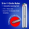 Helix - 2-in-1 Ruler - Integrated Circle Templates - Innovative