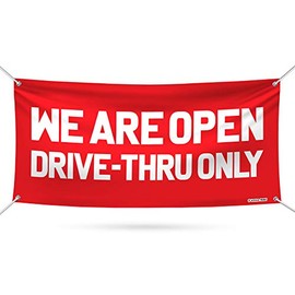 We are Open Drive Thru Only Banner Sign - 13 oz Heavy Duty Drive Thru Only Vinyl Banner with Metal Grommets, A (36" x 48")