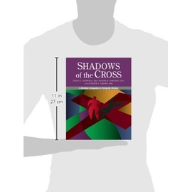 Shadows of the Cross: A Christian Companion to Facing the Shadow