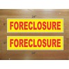 2-6x24 Forclosure Real Estate Rider Sign Yellow and Red