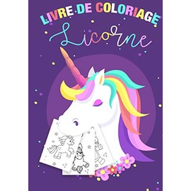 Coloriage Licornes pour Enfants 3-8 ans - Livre de coloriage Licorne et cadeau fille