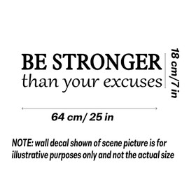Be Stronger Than Your Excuses Quote Wall Decal Vinyl Stickers, Fitness Gym Art DIY Sticker, Inspirational Quote Mural for Gym Bedroom Living Room Office Home Window Door Decoration